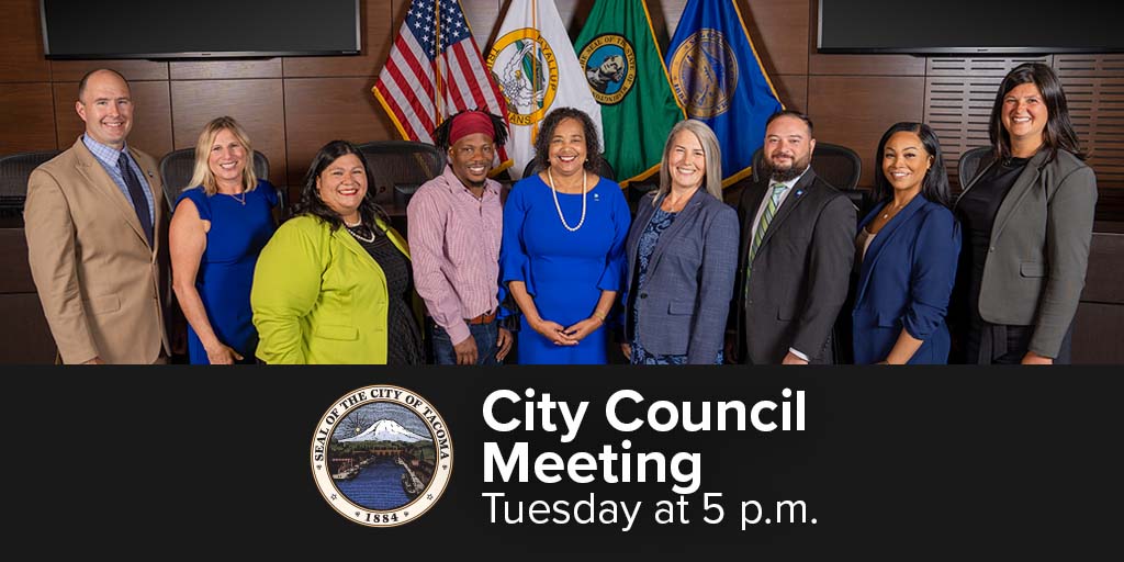 The city council is pictured in council chambers with four flags behind them, including those of the U.S., Washington State, and Puyallup tribe. The Tacoma city seal is at the bottom and a caption noting the city council meets Tuesdays at 5pm.